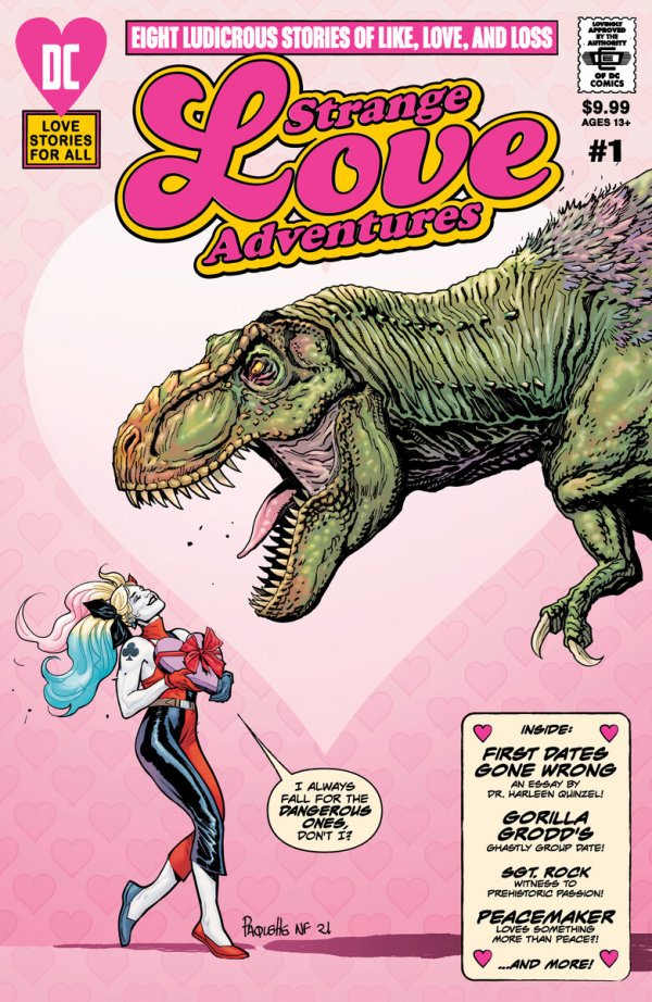 Portada de Strange Love Adventures que muestra a un T-Rex y... ahm... a Harley Quinn. Un recuadro nos avisa de que además de esta historia también tendremos historias de Gorilla Grodd, Sgt. Rock, Peacemaker y más.