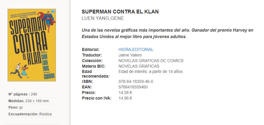 Ficha del Superman contra el Klan de Hidra. Lo que más nos interesa es que tiene 240 páginas, tiene unas dimensiones de 23x15 cm, 14,96€