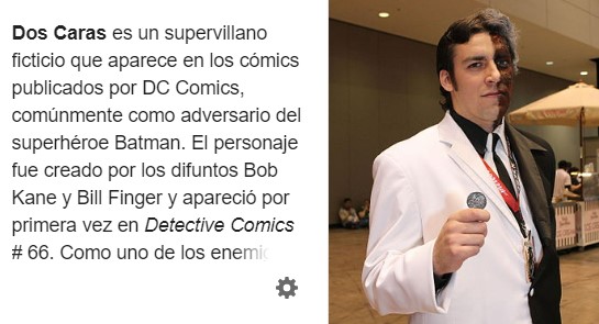 Imagen de la wikipedia en español en la que vemos que la ilustración elegida para Dos Caras es la foto de un cosplayer. 