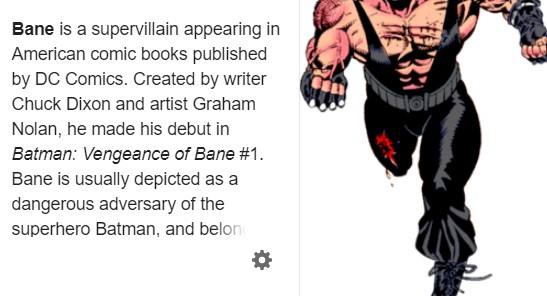 Imagen de la wikipedia en inglés en la que vemos que la ilustración para Bane es una imagen de su primera aparición en  Knightfall, del Detective Comics #666 (July 1993), en un dibujo de su co-creador Graham Nolan (lápices), Scott Hanna (tintas), y Adrienne Roy (color)