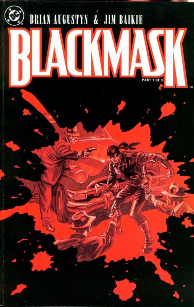 Portada de Blackmask en la que vemos una mancha de sangre y dentro, como reflejada, un grupo de gangsters de los años 50 encañonando al vigilante enmascarado
