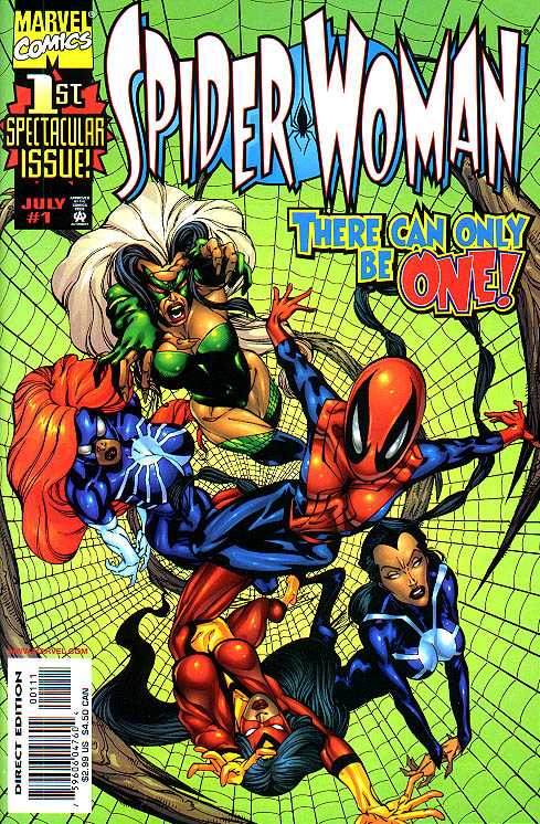 Portada de Spider-Woman 1 que con el texto Solo puede serlo UNA nos presenta un fondo verde, una telaraña y, delante, las tres Spider-Woman hasta el momento (Con Mattie bien en el centro), la malvada Charlotte Webb y también Madame Web abajo a la derecha.
