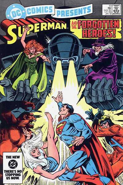 Portada de DC Comics Presents en la que vemos a Superman con los Forgotten Heroes, un grupo variado entre los que vemos a Animal Man.