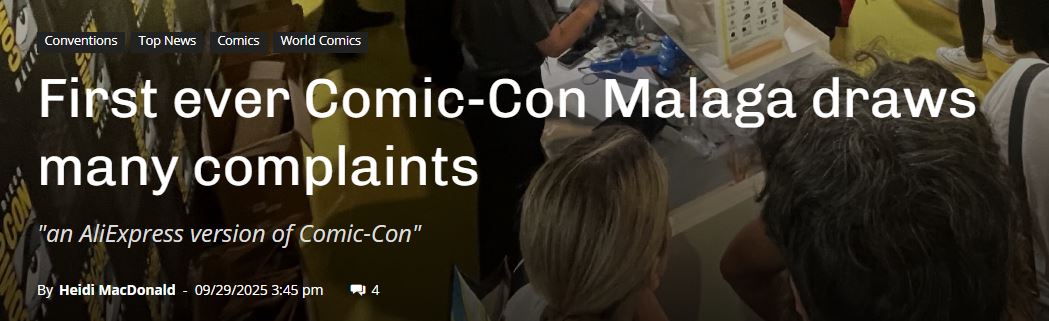 Pantallazo de The Comic Beat en el que leemos: 
First ever Comic-Con Malaga draws many complaints.
"an AliExpress version of Comic-Con"
By Heidi MacDonald 09 / 29 / 2025 3:45 pm.
