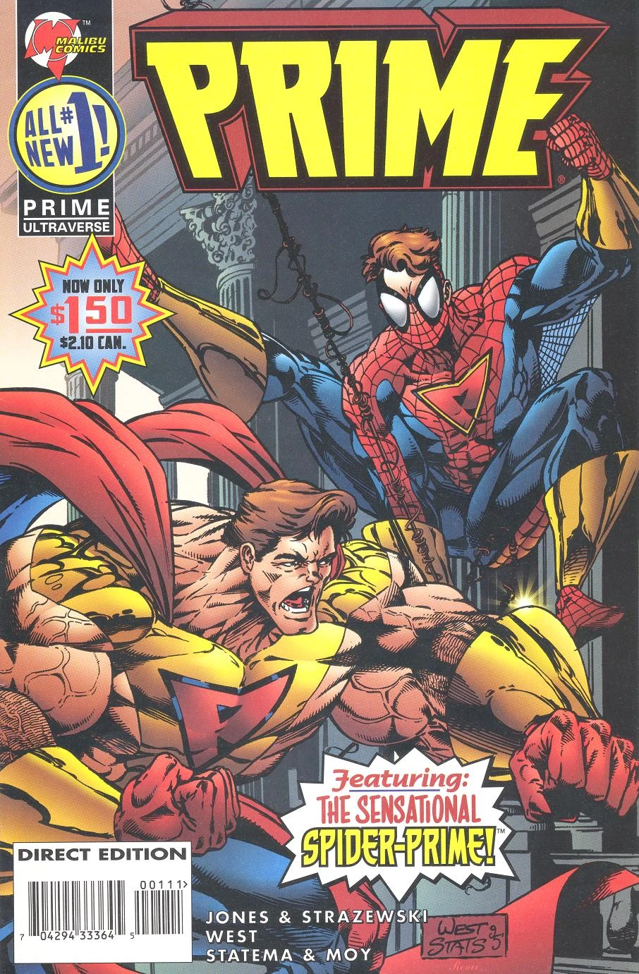 Portada de Prime 1 volumen 2 en la que vemos a Prime, en una versión con tanto bulto muscular y tanta vena hinchada que parece un plato de spaghetti con albóndigas con capa. A su lado hay una versión de Spider-Man que lleva los adornos dorados en brazos y piernas y, por algún motivo, el pelo al aire.
