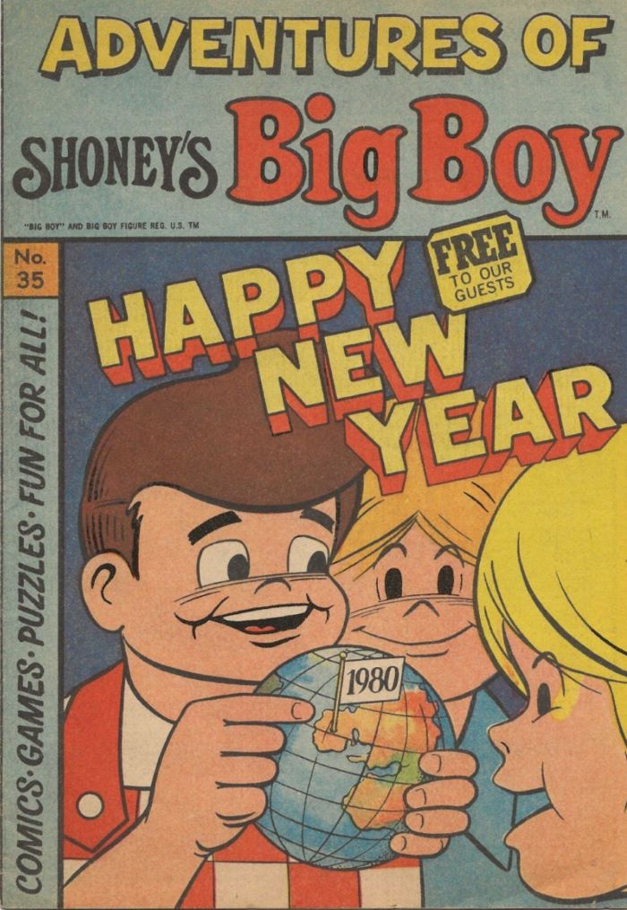 Portada de Adventures of Shoney's Big Boy 35 en la que tenemos a la derecha: Comics. Games. Puzzles. Fun For All! 

HAPPY NEW YEAR

Vemos a tres de los jóvenes protagonistas que tienen un globo terráqueo dibujado de forma discutible, hay una especie de bandera que pone 1980. España está tan irreconocible que está claro que la gobierna la derecha.